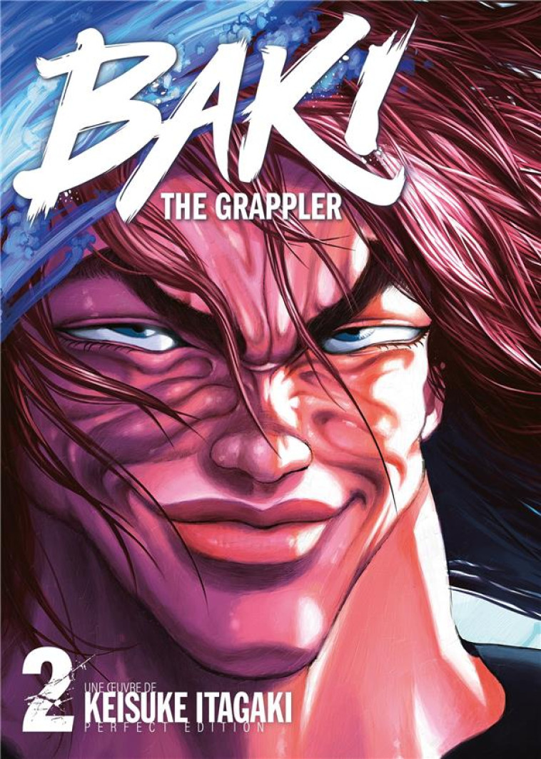 BAKI THE GRAPPLER - TOME 2 - PERFECT EDITION - ITAGAKI KEISUKE - MEIAN