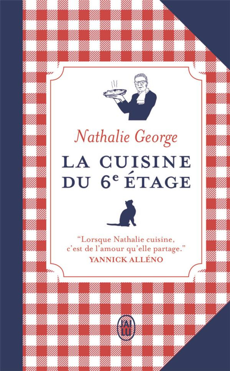 LA CUISINE DU 6  ETAGE - GEORGE/ALLENO - J'AI LU