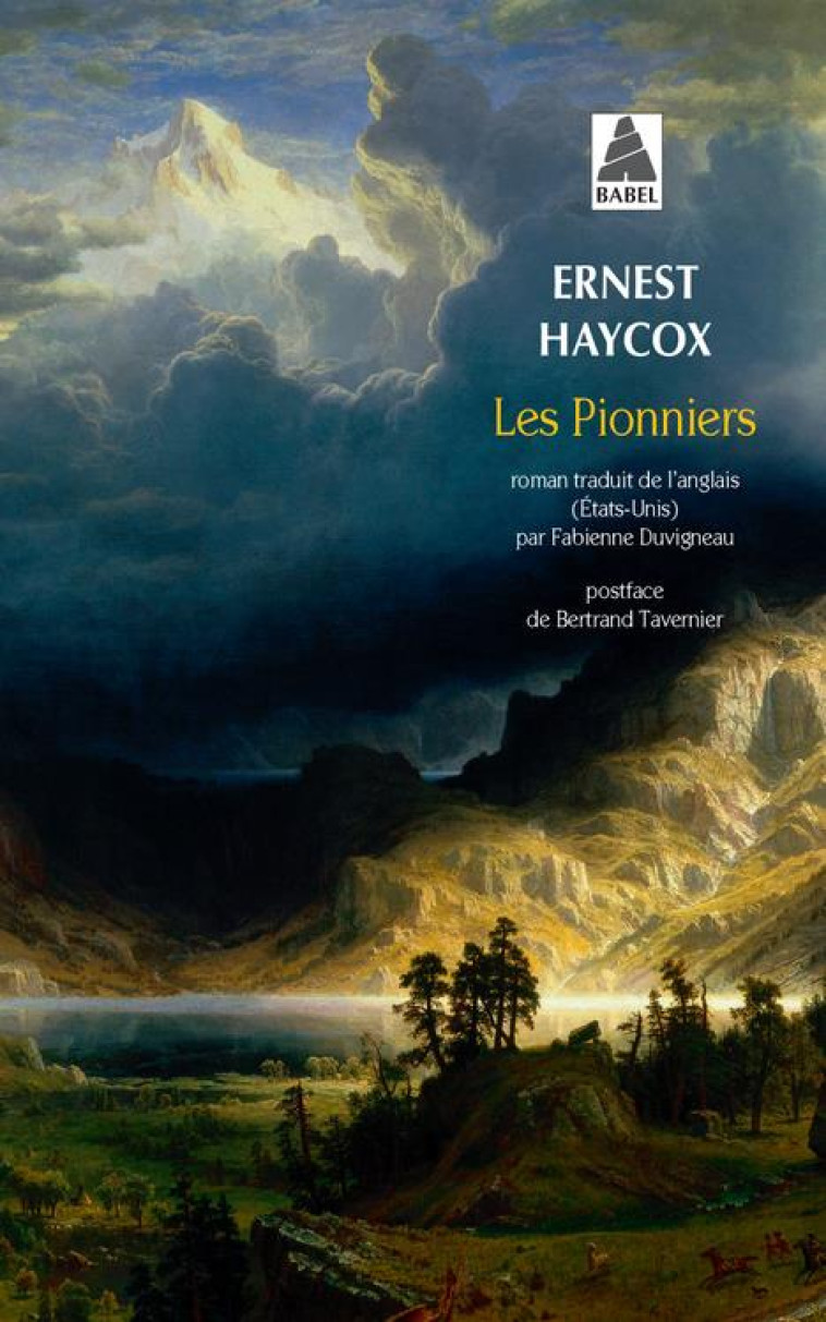 LES PIONNIERS - HAYCOX/TAVERNIER - ACTES SUD