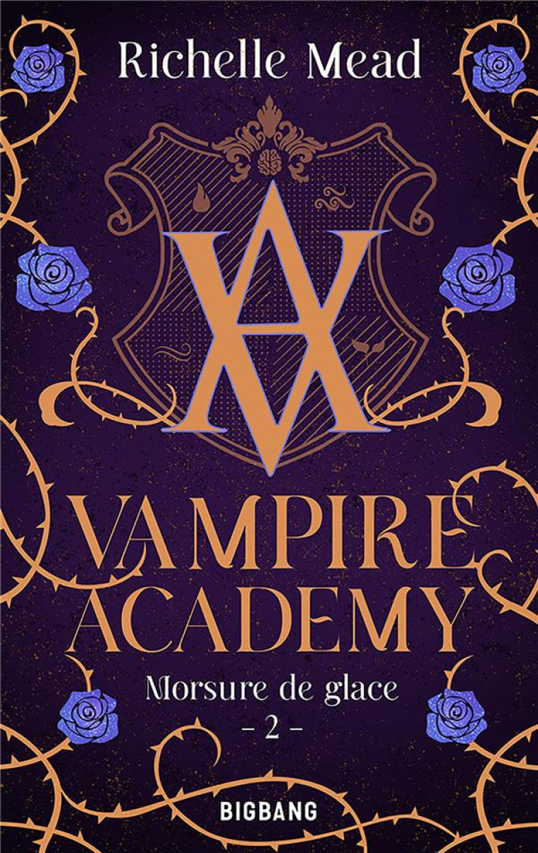 VAMPIRE ACADEMY, T2 : MORSURE DE GLACE - MEAD/PAYET - CASTELMORE