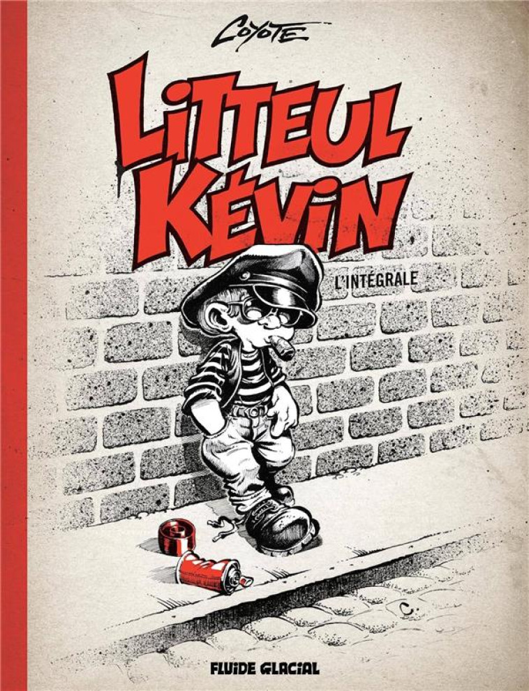 LITTEUL KEVIN - INTEGRALE NOIR ET BLANC - XXX - FLUIDE GLACIAL