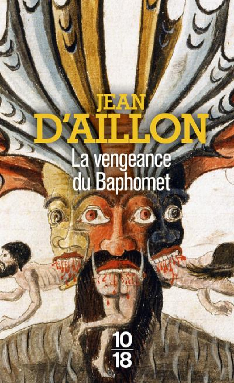 LA VENGEANCE DU BAPHOMET - HS - AILLON JEAN D' - 10 X 18