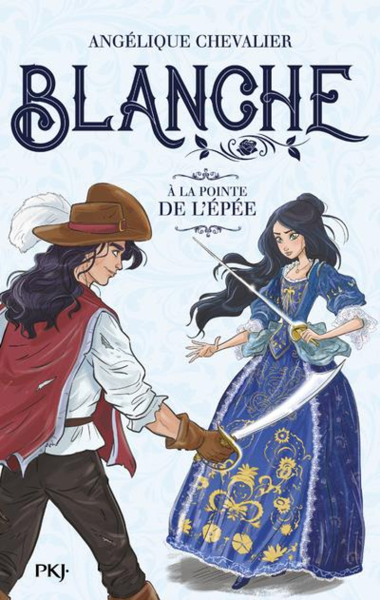 BLANCHE - TOME 3 A LA POINTE DE L'EPEE - VOL03 - CHEVALIER ANGELIQUE - POCKET