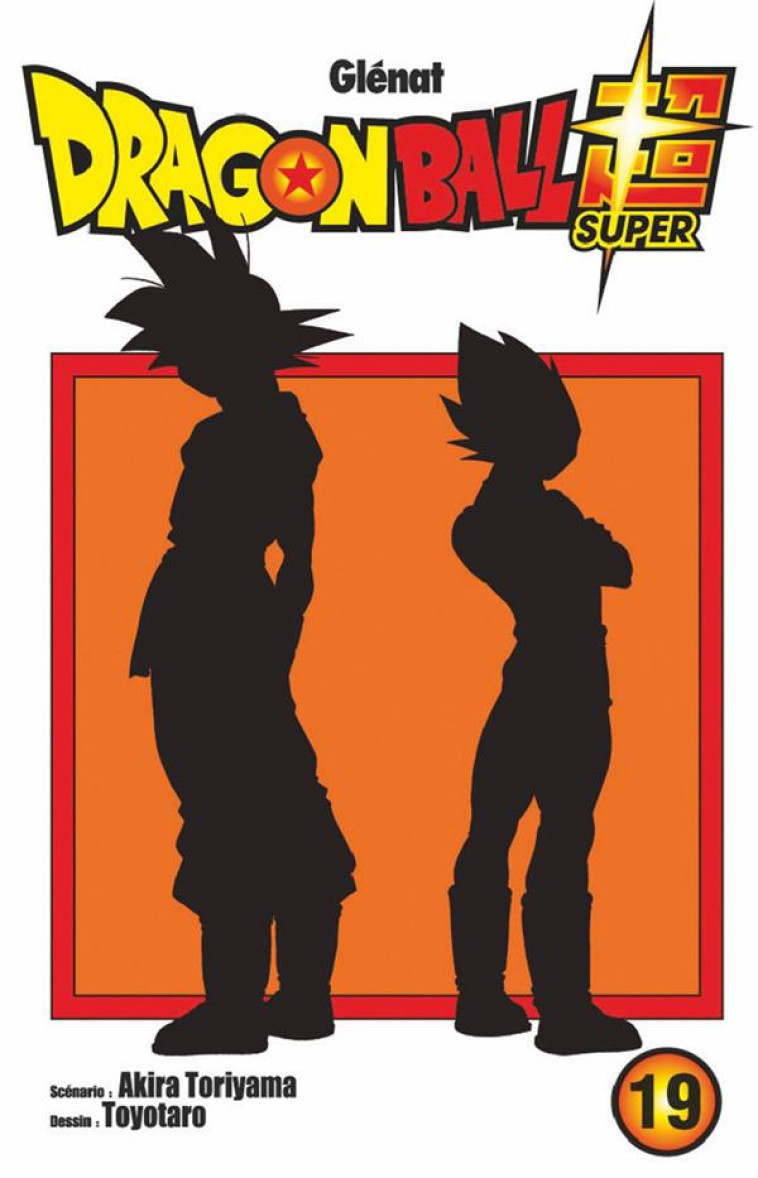 DRAGON BALL SUPER - TOME 19 - TORIYAMA/TOYOTARO - GLENAT