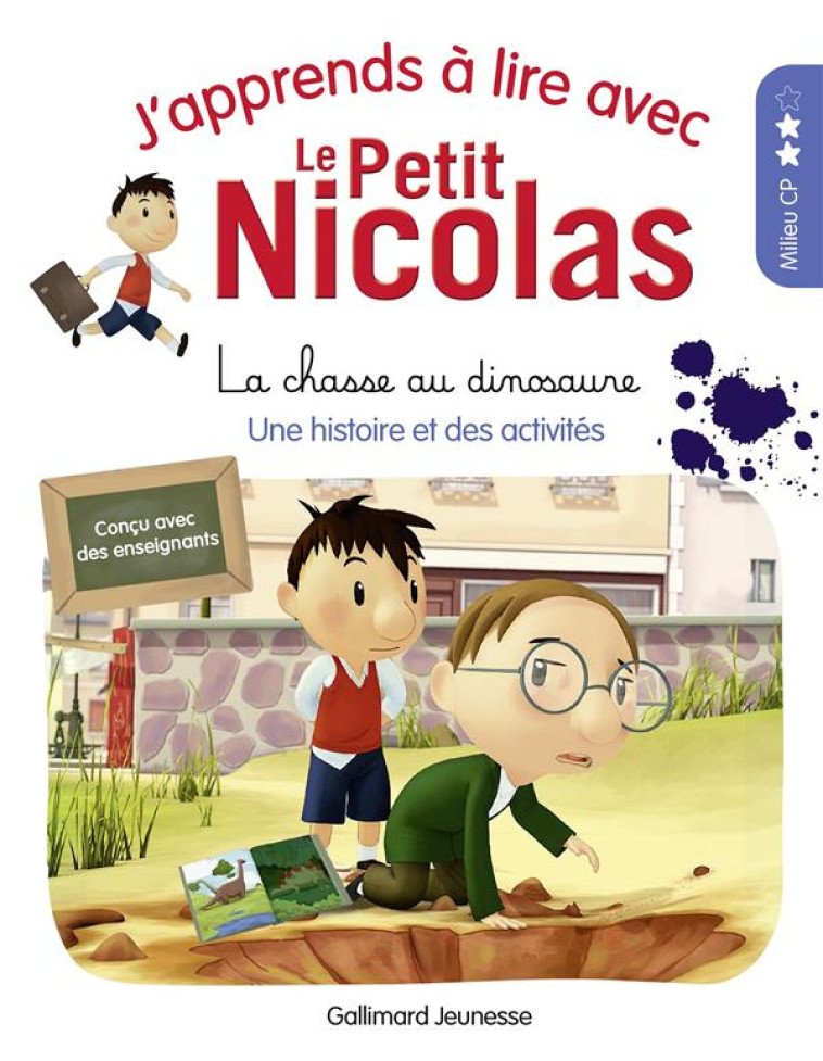 J'APPRENDS A LIRE AVEC LE PETIT NICOLAS - T16 - LA CHASSE AU DINOSAURE - DEMARIA MARJORIE - GALLIMARD