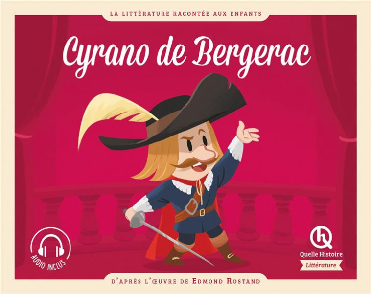 CYRANO DE BERGERAC - XXX - QUELLE HISTOIRE