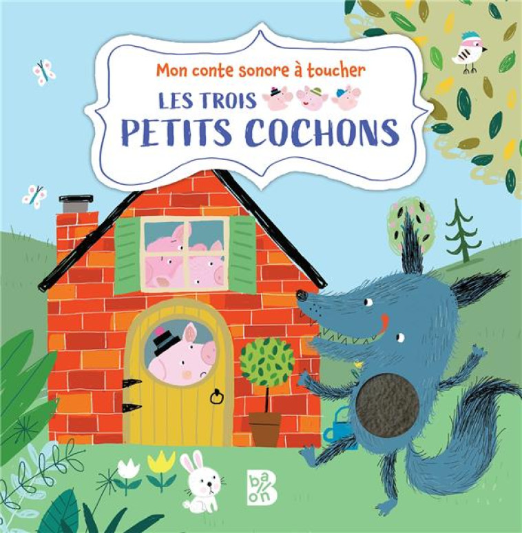 LIVRE SONORE A TOUCHER : LES TROIS PETITS COCHONS - XXX - NC