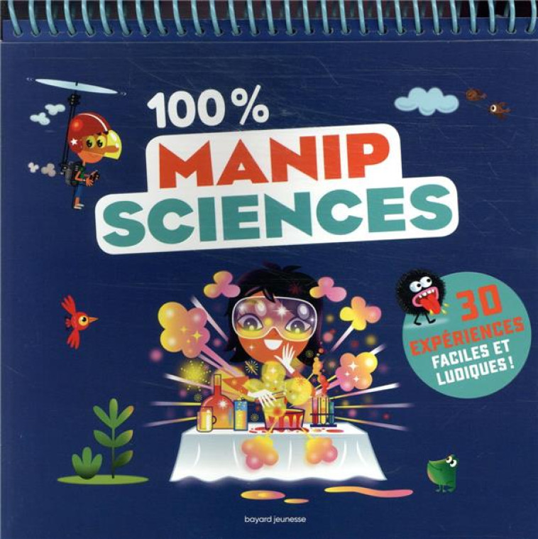 100 % MANIP SCIENCES - BEYNIE/DERRIEN/DUME - BAYARD JEUNESSE