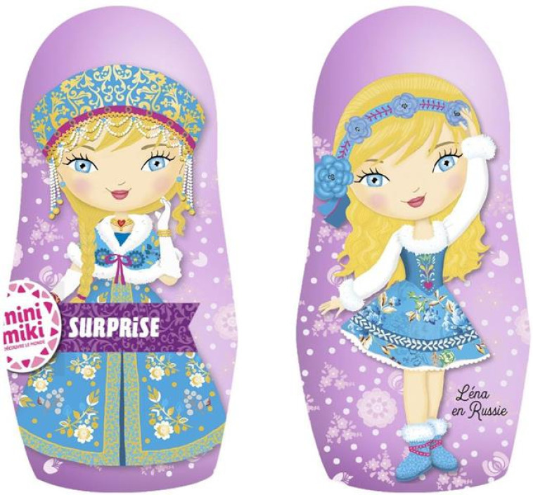 MINIMIKI SURPRISE - LENA EN RUSSIE - EDITION 2021 - CAMEL JULIE - PRISMA