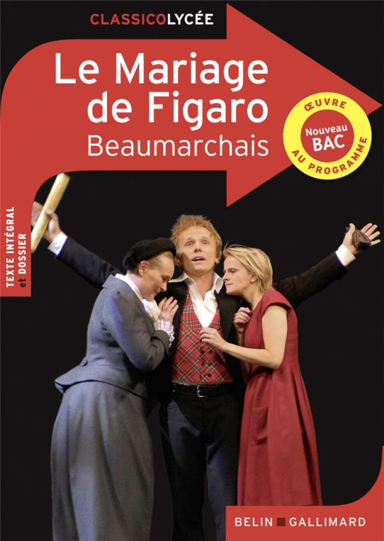 LE MARIAGE DE FIGARO - BEAUMARCHAIS - BELIN