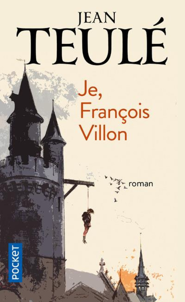 JE, FRANCOIS VILLON - TEULE JEAN - POCKET