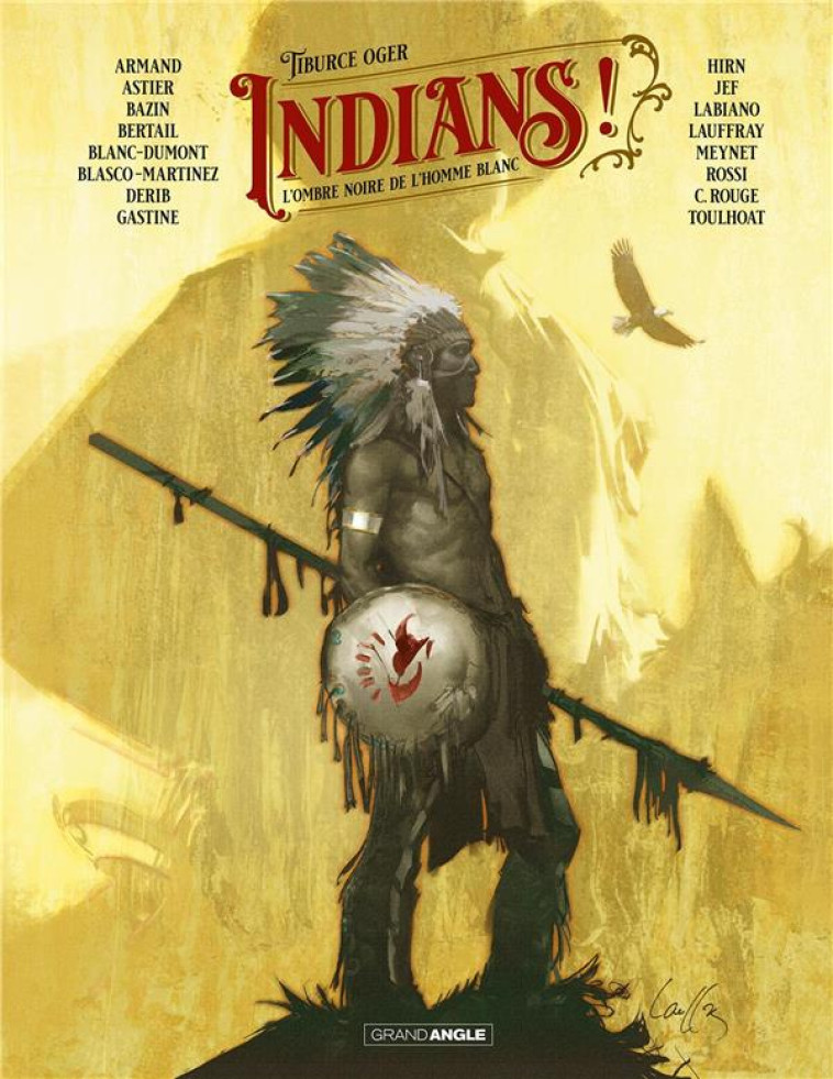 INDIANS ! - T01 - INDIANS ! - VOL. 01 - L'OMBRE NOIRE DE L'HOMME BLANC - MANINI/ROSSI/OGER - BAMBOO