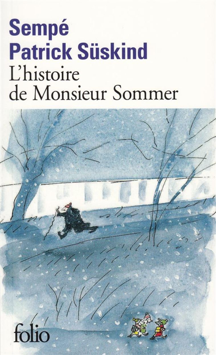 L'HISTOIRE DE MONSIEUR SOMMER - SUSKIND/SEMPE - GALLIMARD