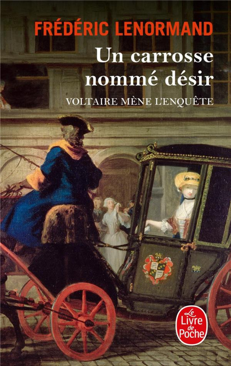 UN CARROSSE NOMME DESIR - LENORMAND FREDERIC - LGF/Livre de Poche