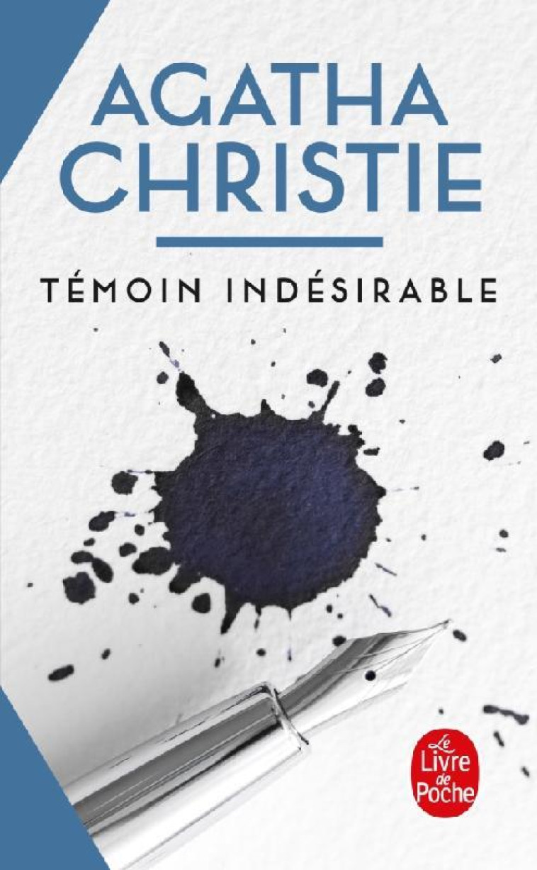 TEMOIN INDESIRABLE (NOUVELLE TRADUCTION REVISEE) - CHRISTIE AGATHA - LGF/Livre de Poche