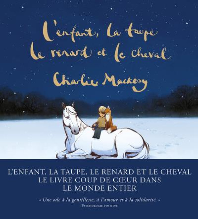 L'ENFANT, LA TAUPE, LE RENARD ET LE CHEVAL - UNE HISTOIRE ANIMEE - MACKESY CHARLIE - ARENES