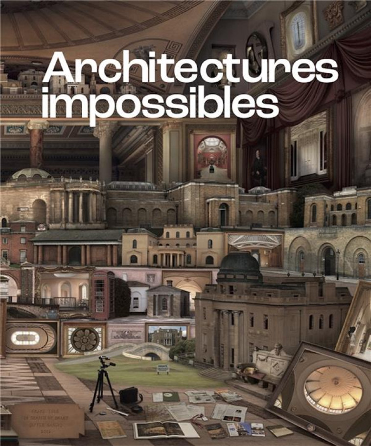 ARCHITECTURES IMPOSSIBLES - MUSEE DES BEAUX-ARTS - NC