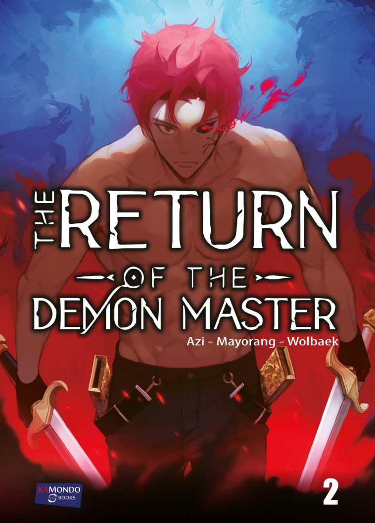 THE RETURN OF THE DEMONIC MASTER - THE RETURN OF THE DEMON MASTER T2 -  Mayorang - KAMONDO BOOKS