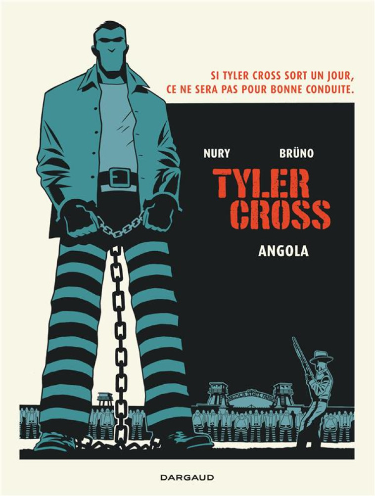 TYLER CROSS - TOME 2 - ANGOLA - BRUNO/NURY FABIEN - Dargaud