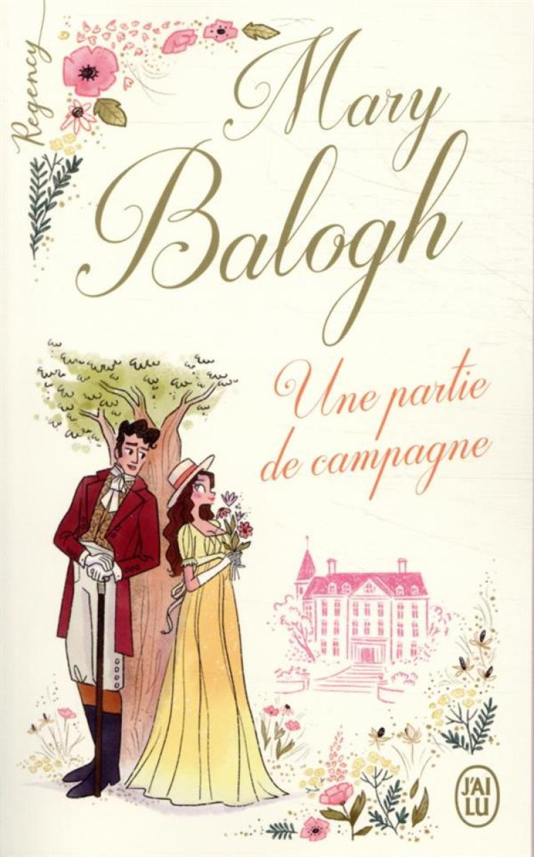 REGENCY - UNE PARTIE DE CAMPAGNE - BALOGH MARY - J'AI LU