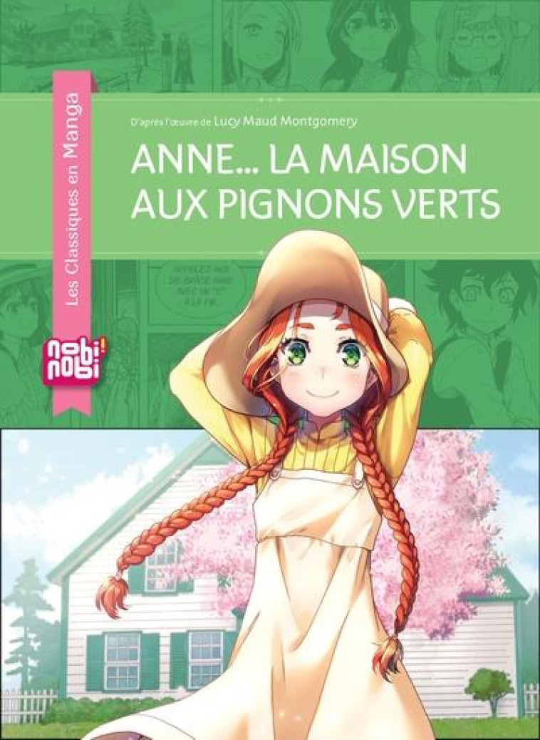 ANNE... LA MAISON AUX PIGNONS VERTS - MONTGOMERY/S. CHAN - NOBI NOBI