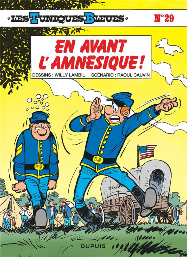 LES TUNIQUES BLEUES - TOME 29 - EN AVANT L AMNESIQUE ! / EDITION SPECIALE, LIMITEE (INDISPENSABLES 2 - CAUVIN/LAMBIL - DUPUIS