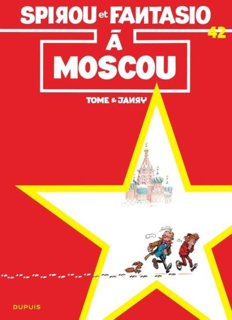 SPIROU ET FANTASIO - TOME 42 - SPIROU A MOSCOU / EDITION SPECIALE, LIMITEE (INDISPENSABLES 2023) - TOME/JANRY - DUPUIS