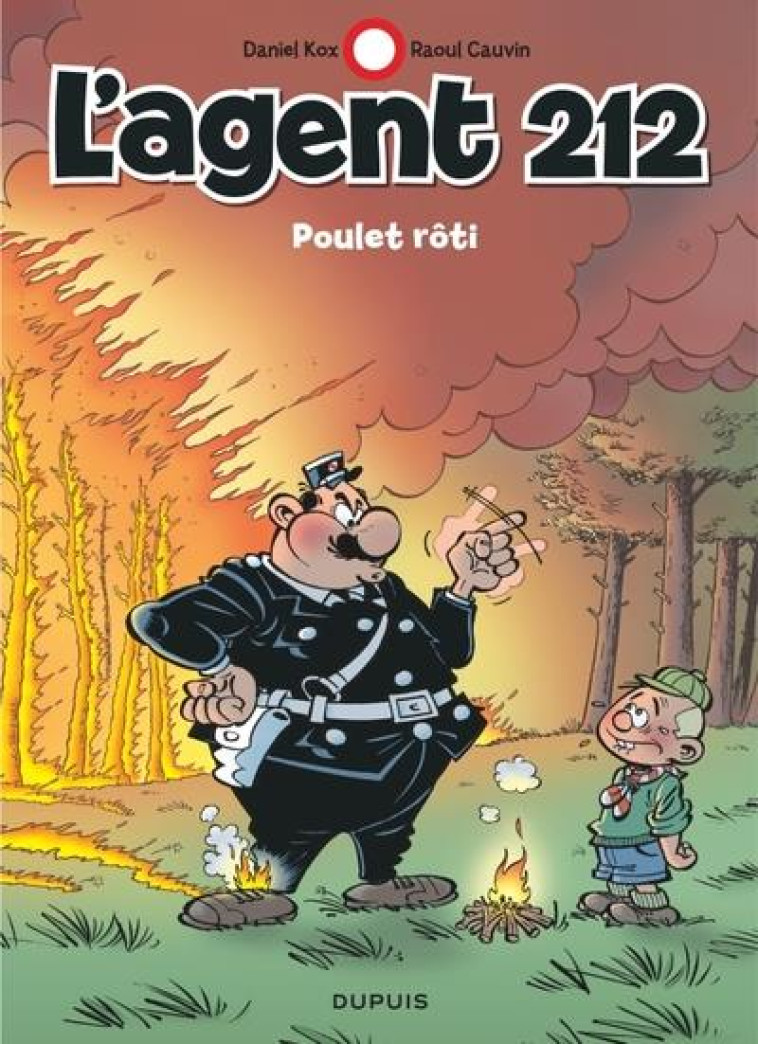 L'AGENT 212 - TOME 18 - POULET ROTI / EDITION SPECIALE, LIMITEE (INDISPENSABLES 2023) - CAUVIN/KOX - DUPUIS