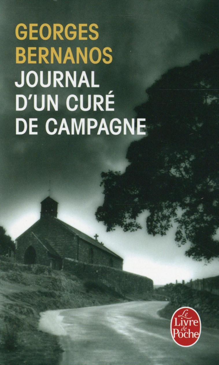 JOURNAL D'UN CURE DE CAMPAGNE - BERNANOS GEORGES - Le Livre de poche