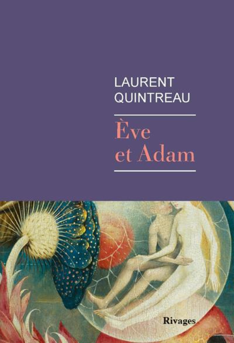 EVE ET ADAM - QUINTREAU LAURENT - Rivages