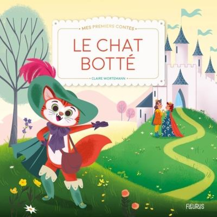 LE CHAT BOTTE - WORTEMANN CLAIRE - FLEURUS