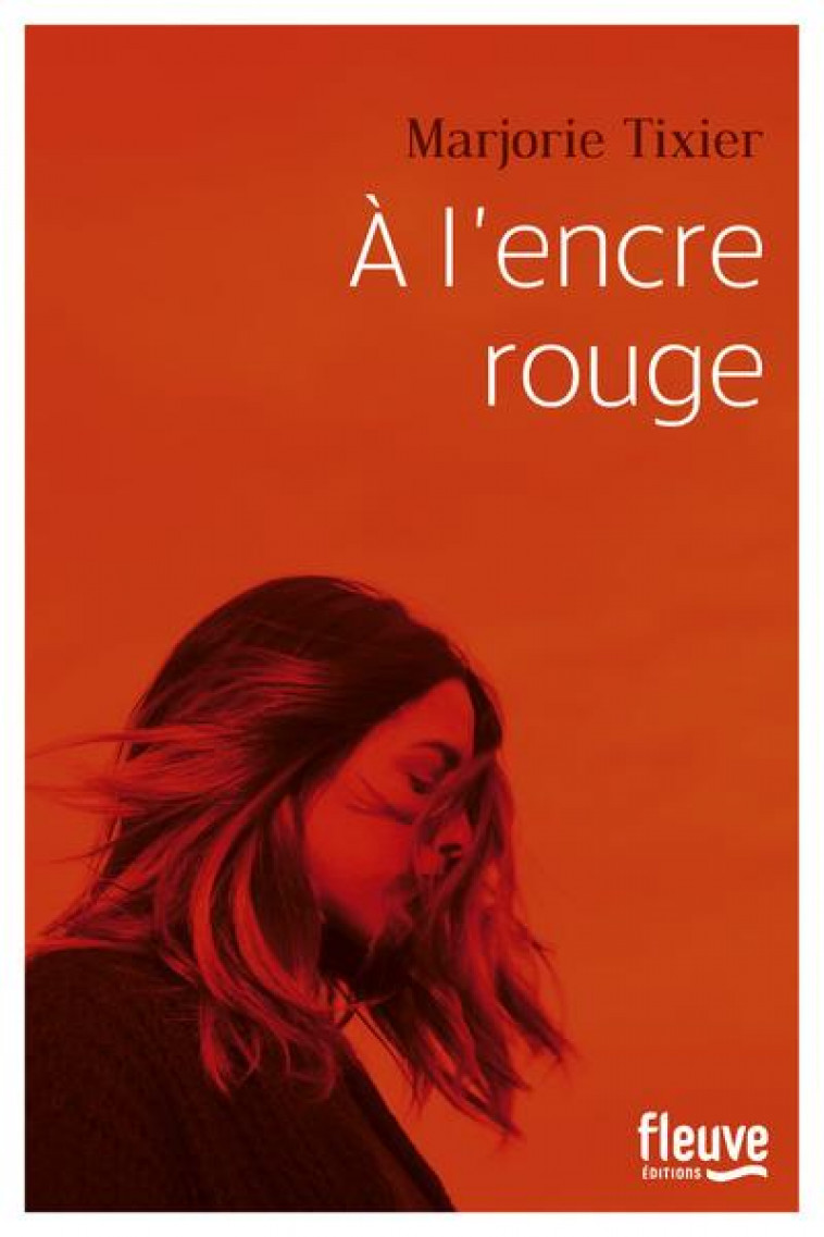 A L'ENCRE ROUGE - TIXIER MARJORIE - FLEUVE NOIR