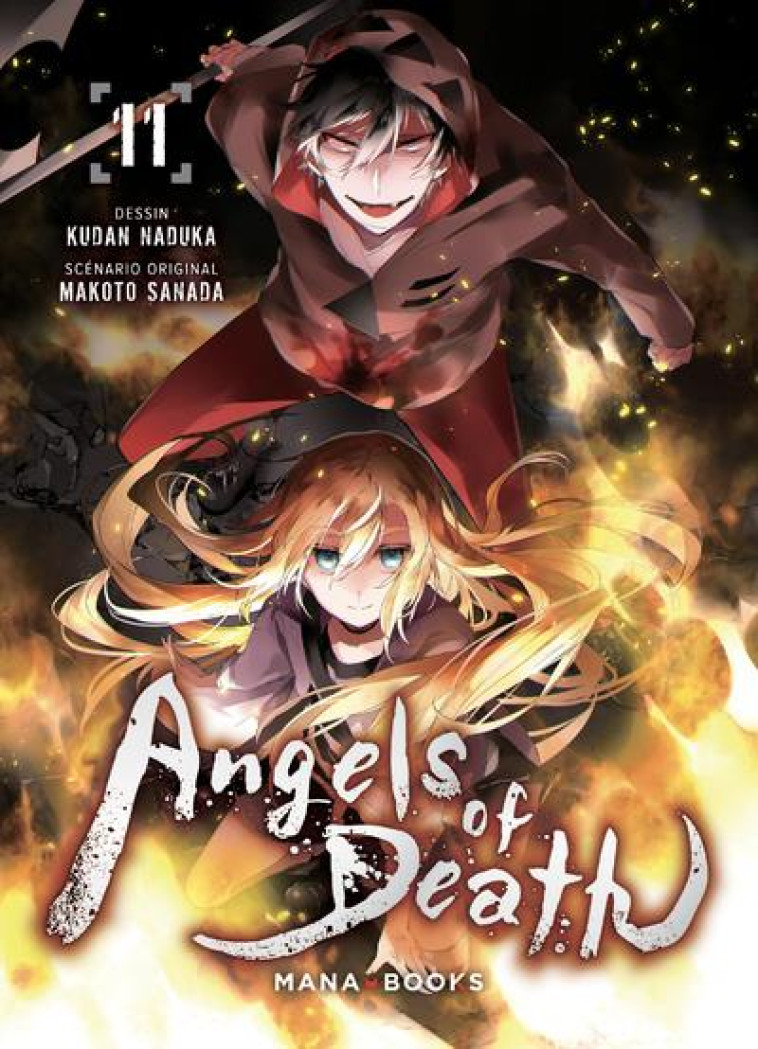 MANGA/ANGELS OF DEATH - ANGELS OF DEATH T11 - SANADA/NADUKA - MANA BOOKS