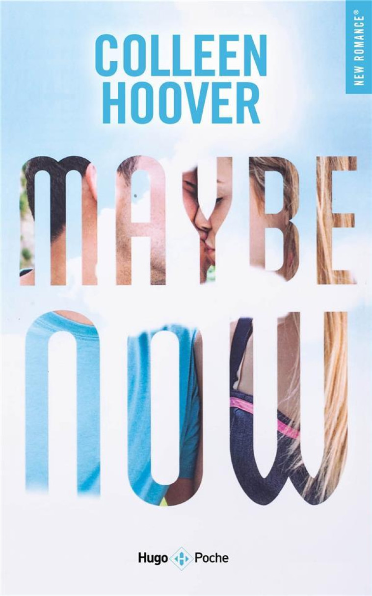 MAYBE NOW - POCHE NE - HOOVER COLLEEN - HUGO JEUNESSE