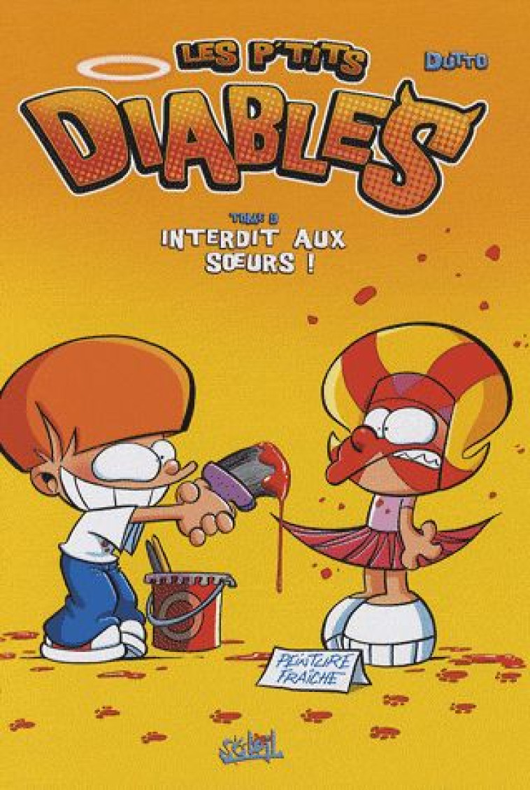 LES P'TITS DIABLES T09 - INTERDIT AUX SOEURS ! - DUTTO/BECKAERT - Soleil Productions