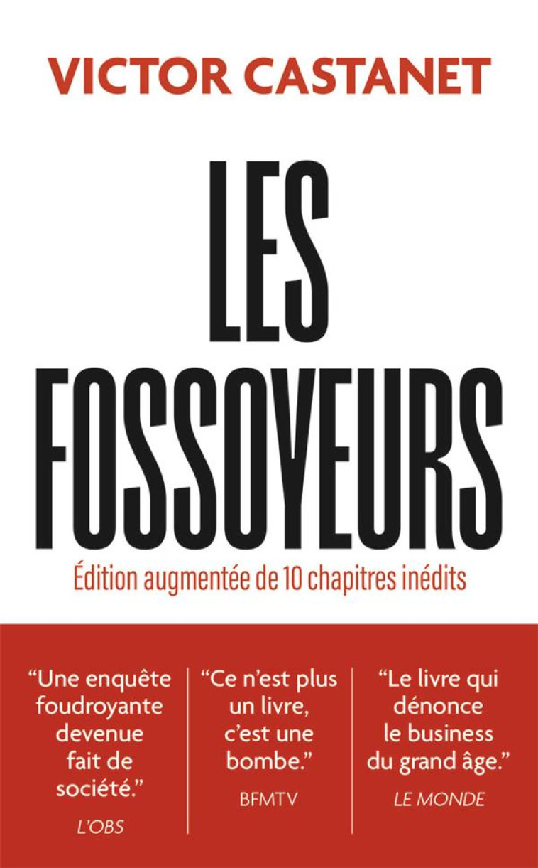 LES FOSSOYEURS - EDITION AUGMENTEE DE 10 CHAPITRES INEDITS - CASTANET VICTOR - J'AI LU