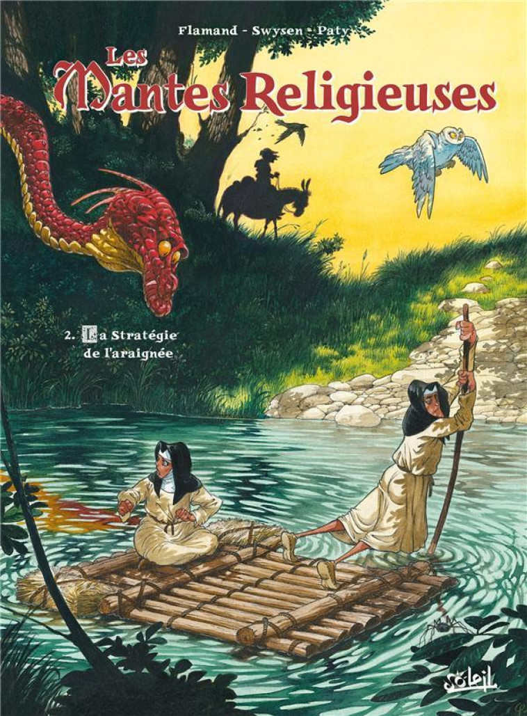 LES MANTES RELIGIEUSES T02 - LA STRATEGIE DE L'ARAIGNEE - SWYSEN/FLAMAND - Soleil Productions