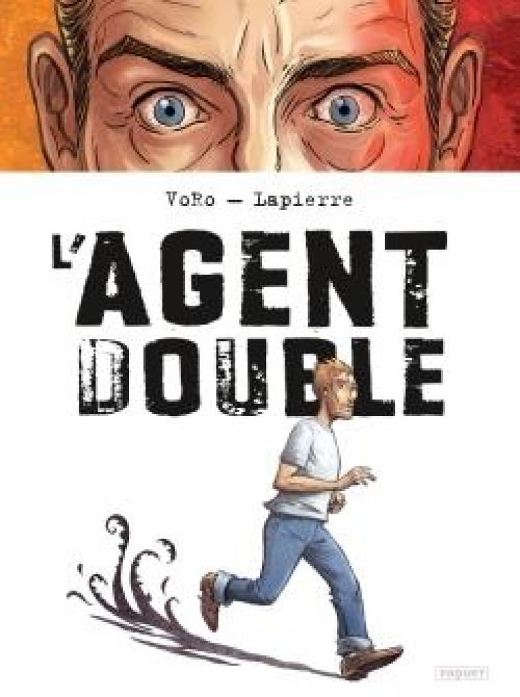 L'AGENT DOUBLE - VORO/LAPIERRE - PAQUET