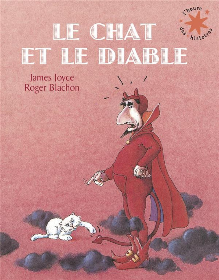 LE CHAT ET LE DIABLE - JOYCE/BLACHON - GALLIMARD