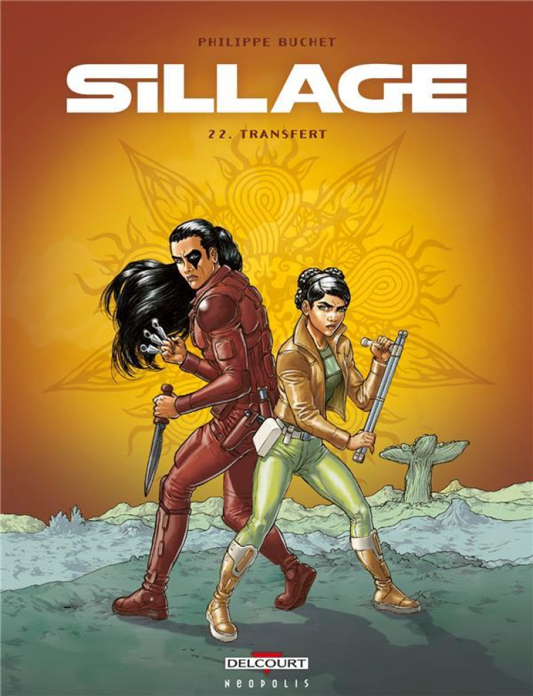 SILLAGE T22 - MORVAN/BUCHET - DELCOURT