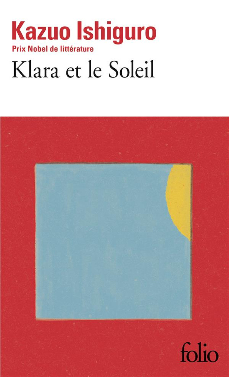 KLARA ET LE SOLEIL - ISHIGURO KAZUO - GALLIMARD