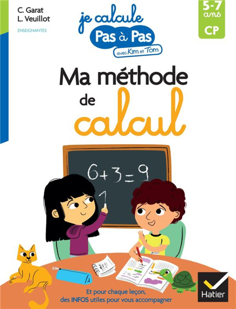 MA METHODE DE CALCUL - GARAT/VEUILLOT - HATIER SCOLAIRE