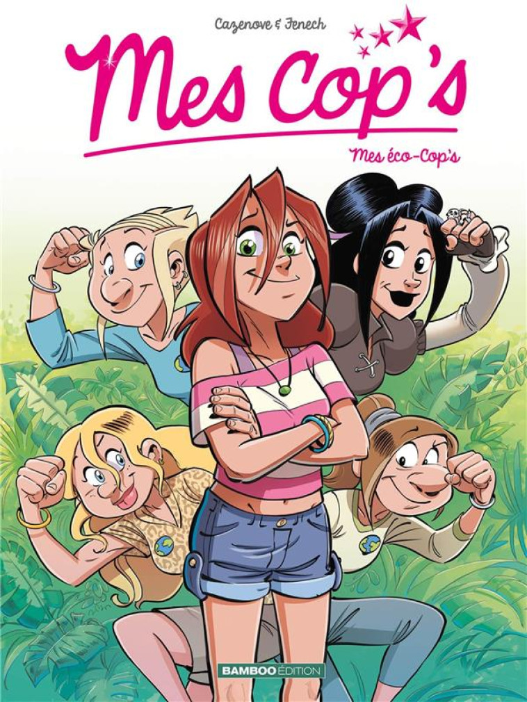 MES COP'S - TOME 14 - MES ECO-COP'S - CAZENOVE/FENECH - BAMBOO