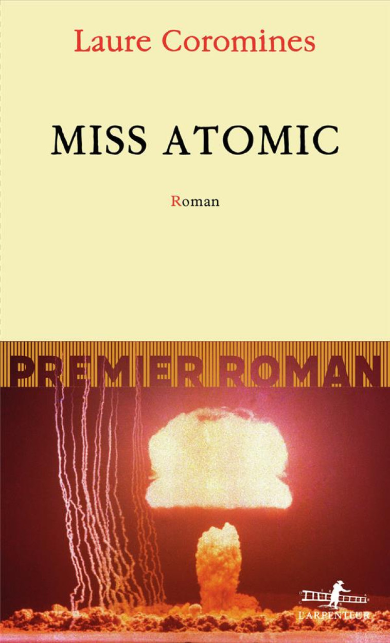 MISS ATOMIC - COROMINES LAURE - GALLIMARD