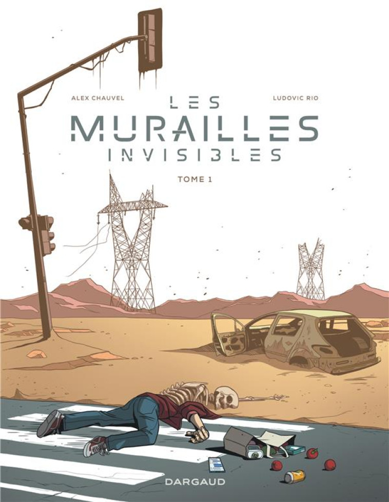 LES MURAILLES INVISIBLES - TOME 1 - RIO LUDOVIC - DARGAUD