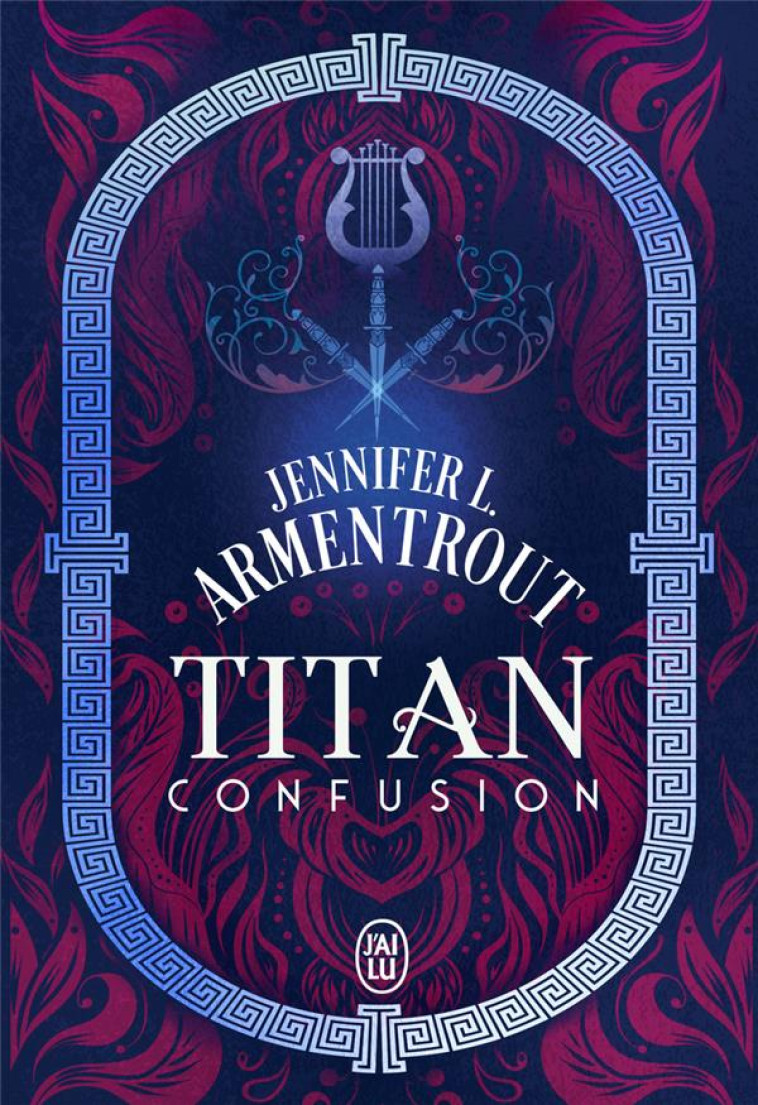 TITAN - T01 - CONFUSION - ARMENTROUT J L. - J'AI LU