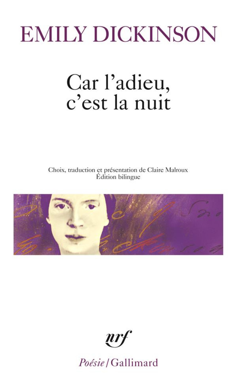 CAR L'ADIEU, C'EST LA NUIT - DICKINSON EMILY - GALLIMARD