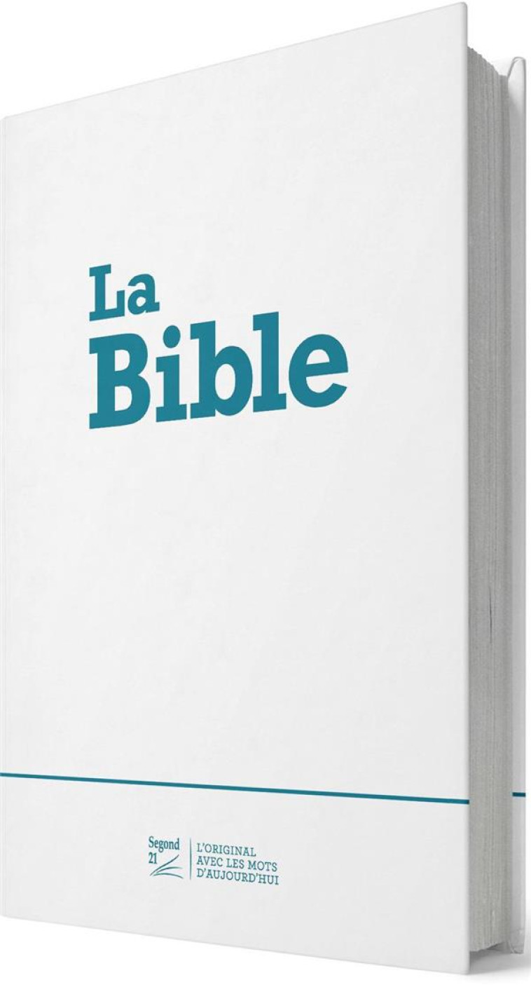 BIBLE SEGOND 21 COMPACTE - COUVERTURE RIGIDE IMPRIMEE - 21 SEGOND - MAISON BIBLE