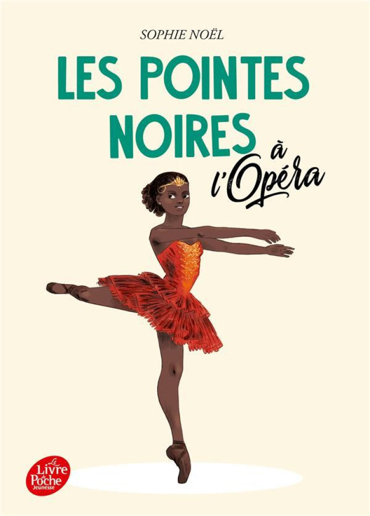 LES POINTES NOIRES A L'OPERA - TOME 2 - NOEL SOPHIE - HACHETTE