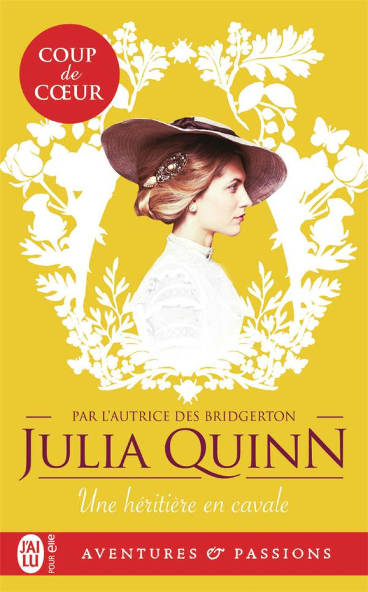 LES AGENTS DE LA COURONNE - T01 - UNE HERITIERE EN CAVALE - QUINN JULIA - J'AI LU